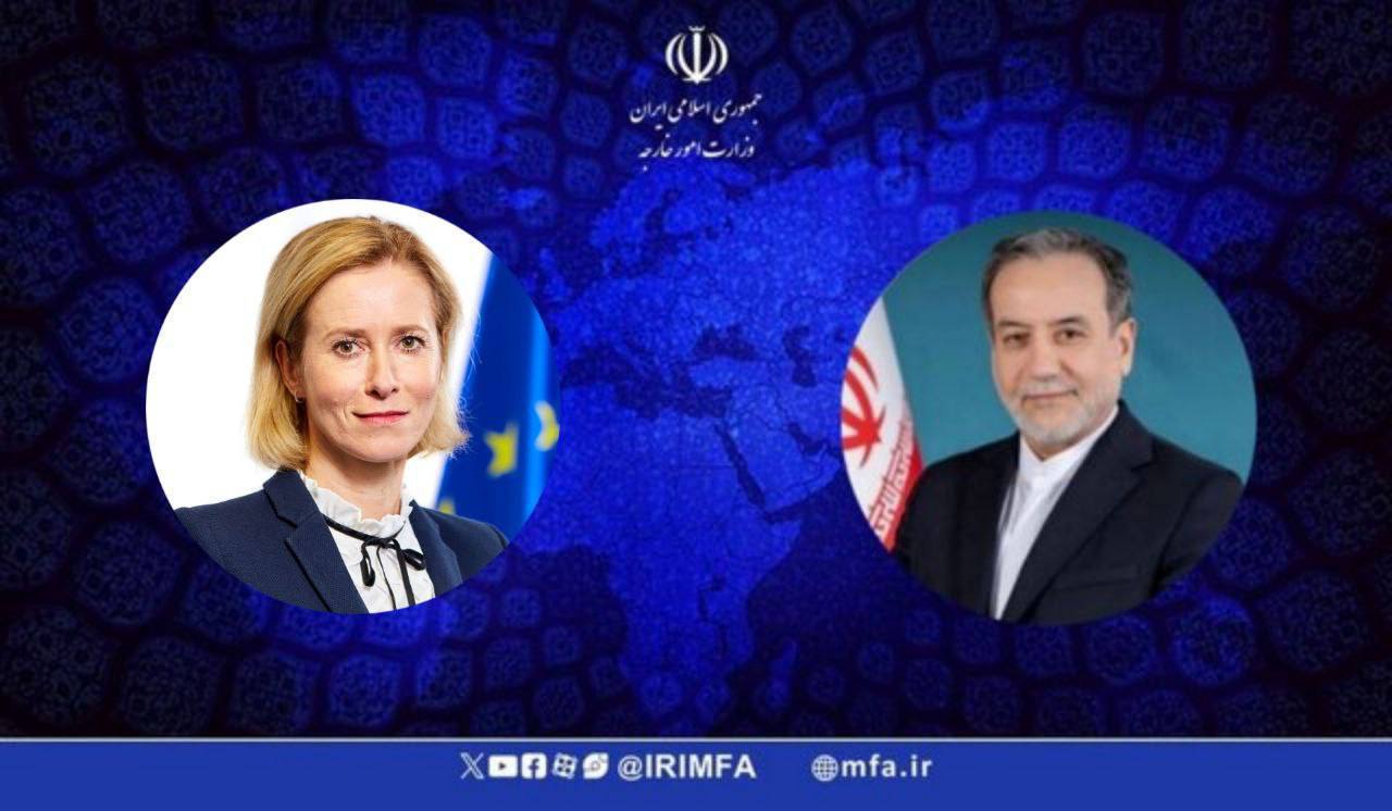 عراقجي وكالاس يبحثان التطورات الإقليمية والدولية