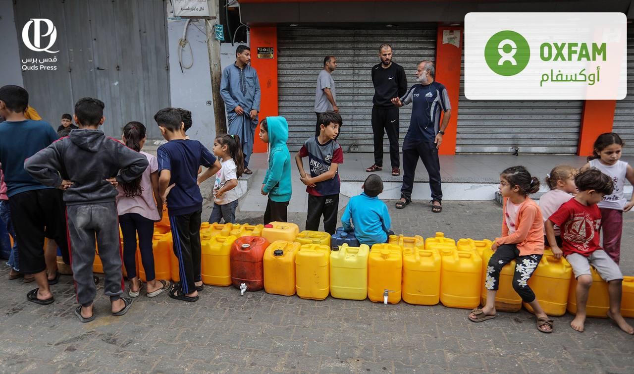 "أوكسفام": الكيان الصهيوني يستخدم الماء كـ"سلاح حرب" ضدّ أهالي غزة