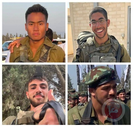 جيش العدو الصهيوني يقر بمقتل اربعة جنود شمال غزة