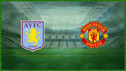مانشستر يونايتد يلتقي ضيفه أستون فيلا الليلة في الدوري الإنجليزي لكرة القدم