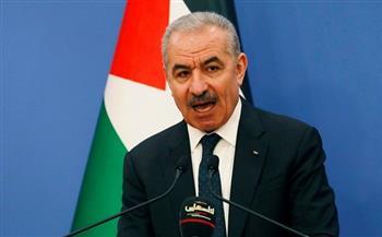 رئيس الوزراء الفلسطيني يحذر من التداعيات الخطيرة لاستمرار جرائم العدو الصهيوني